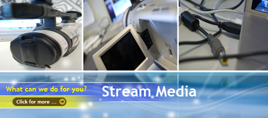 Stream Media. Click for more...
