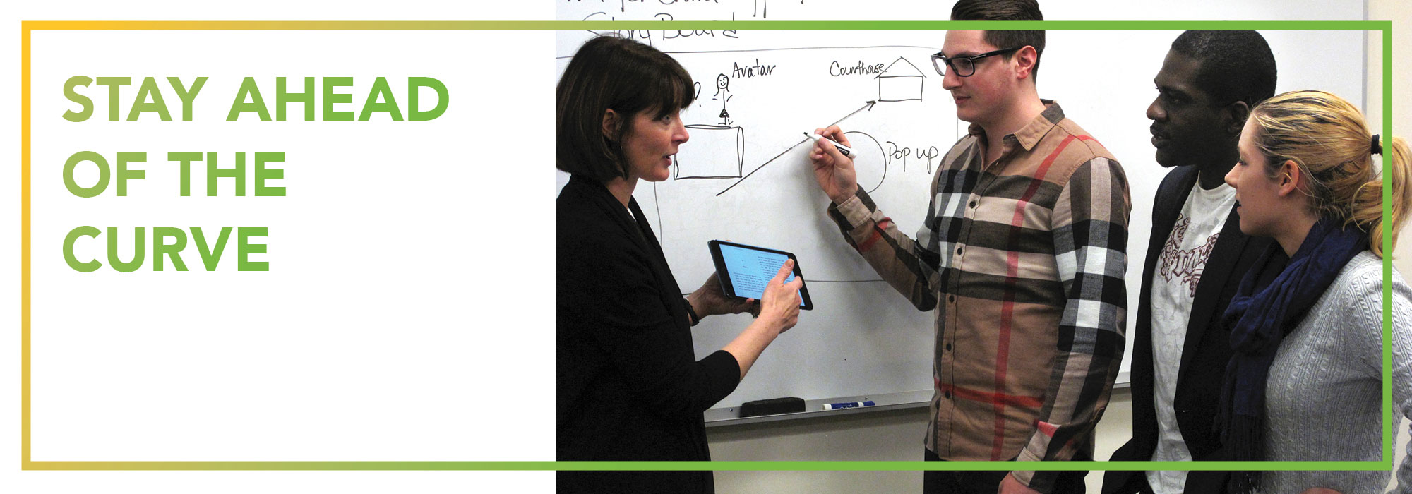 Stay ahead of the curve. With a photo of Professor Gundlach teaching technology to three law students.