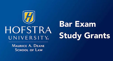 Hofstra University, Maurice A. Deane School of Law, Bar Exam Study Grants