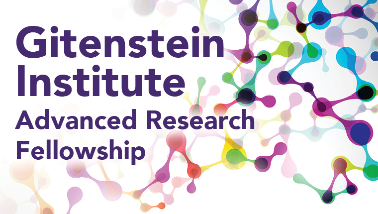 Gitenstein Institute Advanced Research Fellowship
